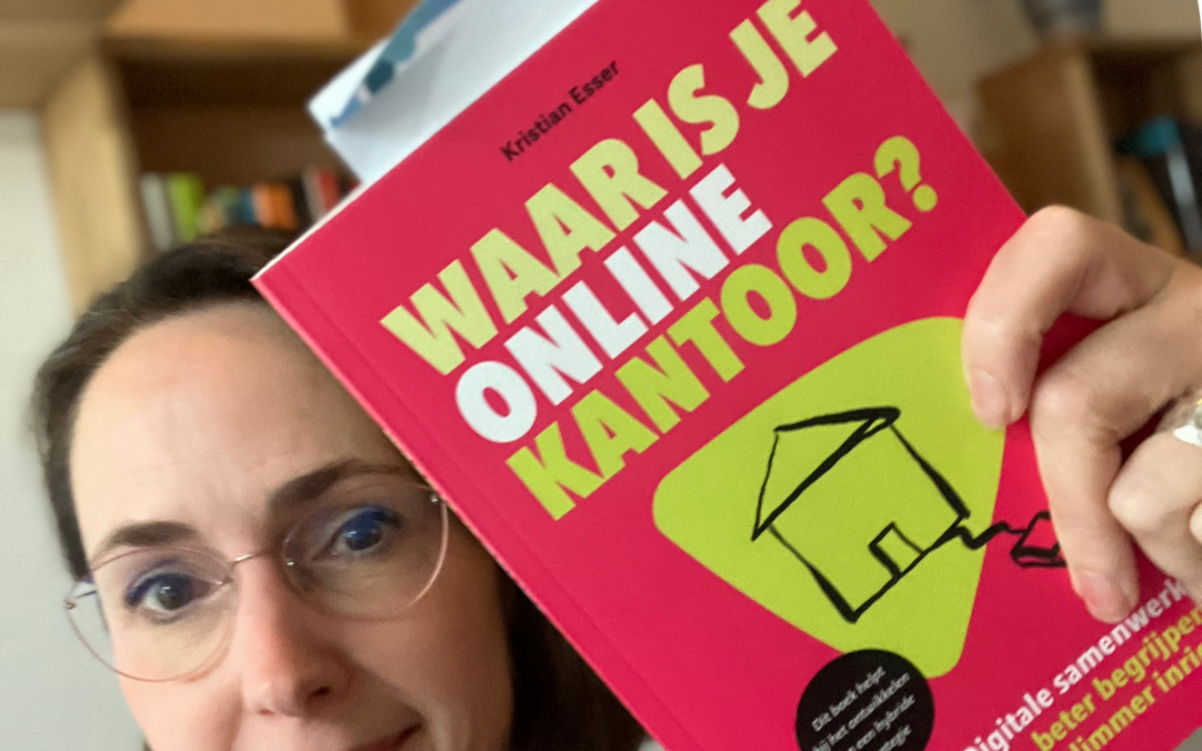 Gelezen: Waar is je online kantoor? van Kristian Esser